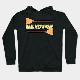 Real men sweep t shirt Hoodie